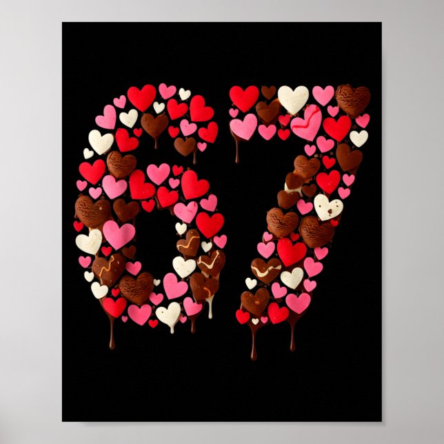 Póster Valentine’s Day 67 Meme Filled With Hearts Funny S (Frente)