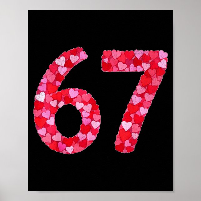 Póster Valentine’s Day 67 Meme Filled With Hearts Funny S (Frente)