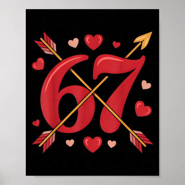 Póster Valentine’s Day 67 Meme Filled With Hearts Funny S (Frente)