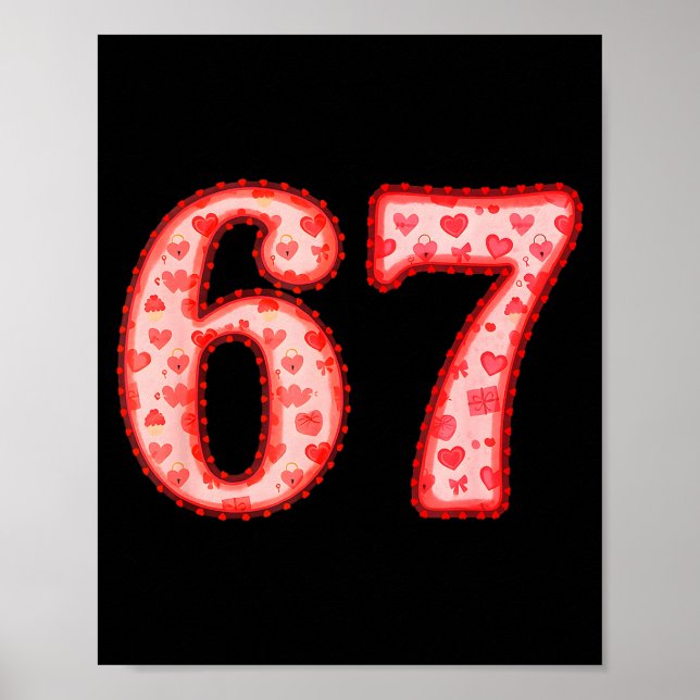 Póster Valentine’s Day 67 Meme Filled With Hearts Funny S (Frente)