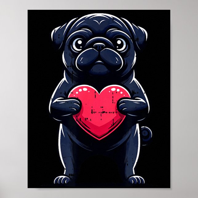 Póster Valentines Day Black Pug Heart Funny Dog Mom Dad F (Frente)