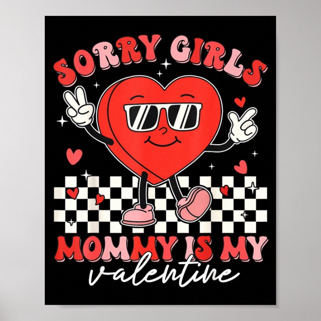 Póster Valentines Day Boys Kids Sorry Girls Mommy Is My V (Frente)