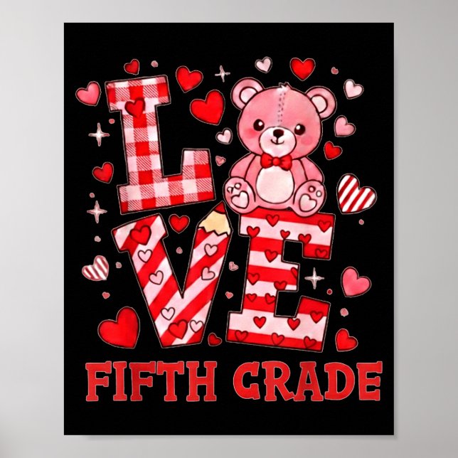 Póster Valentine's Day Love Fifth Grade Teacher  (Frente)