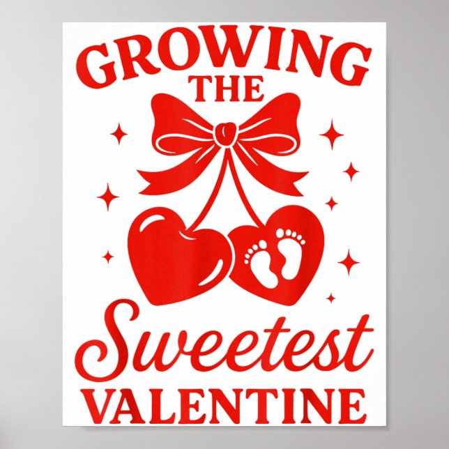 Póster Valentines Pregnancy Announcement Growing Sweetest (Frente)