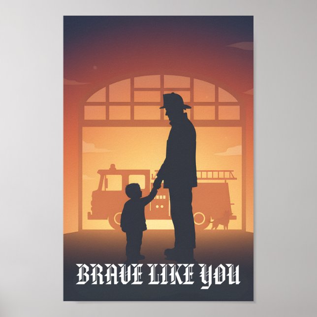 Póster Valiente Como Tú Bombero Personalizado Padre (Frente)