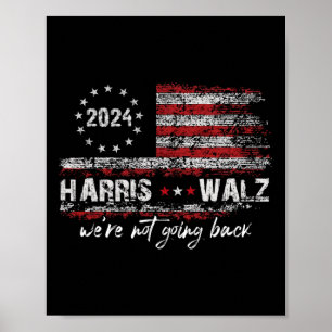 Póster Vals 2024 Kamala Elecciones 2024 We&#'; no se van