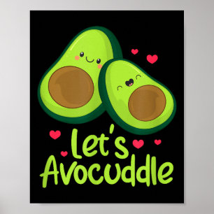 Póster Vamos a abrazar Pareja de aguacates lindos Día de