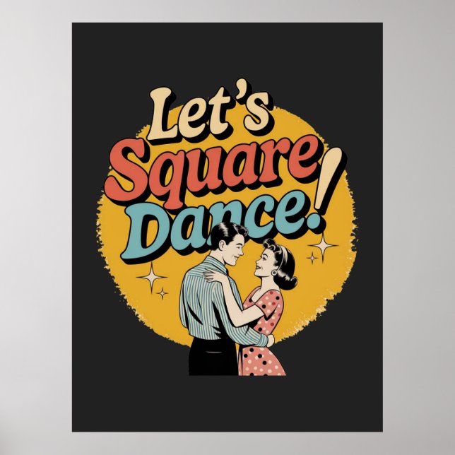 Póster ¡Vamos a bailar cuadrilla! Regalo retro de baile d (Frente)