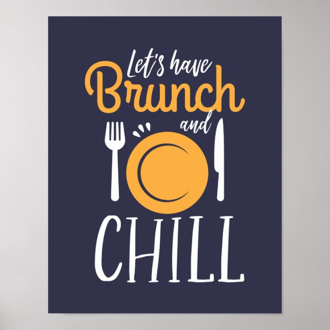 Póster Vamos a comer Brunch y Chill Funny (Frente)