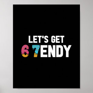 Póster Vamos a Enviar 67 Helado 7endy 6 7endy 67 Meme