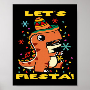 Póster Vamos a Fiesta Dinosaurio Mexicano Cinco De Mayo T