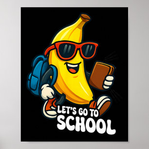 Póster Vamos a la escuela plátanos divertidos de vuelta a