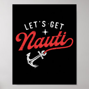 Póster Vamos a Nauti - Amante de la navegación Ancla Capi
