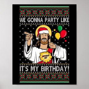 Póster Vamos a ser Fiestas como si fuera mi cumpleaños Je