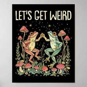 Póster Vamos a ser raras las ranas bailando hongos Gracio