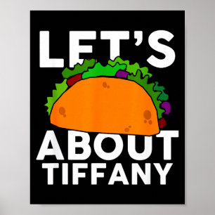 Póster Vamos a Taco Sobre Camiseta Nombre Tiffany Regalo