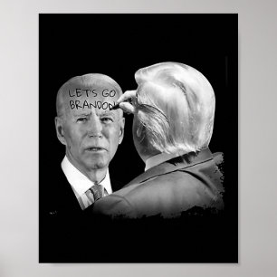 Póster Vamos Brandon Trump Escribe En Bidens Forehead