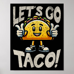 Póster Vamos Mascota de Taco - Tarifa de Taco Patriótico
