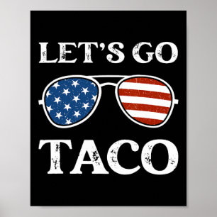 Póster Vamos Retro Taco Solteros Divertido Político Vamos