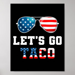 Póster Vamos Taco Funny 2025 Red White and Blue Sungle