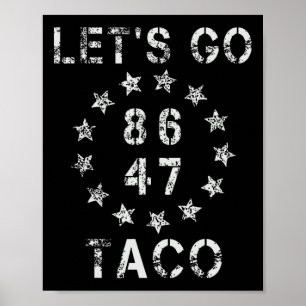 Póster Vamos Taco Funny Vamos Taco 47 86 8647 Camisa M