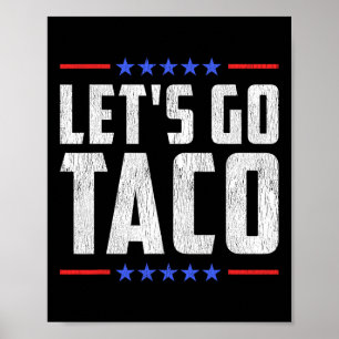 Póster Vamos Taco - Gracioso arancel comercial de tacos p