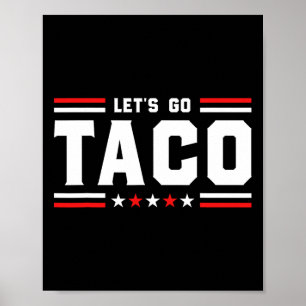 Póster Vamos Taco - Gracioso arancel comercial de tacos p