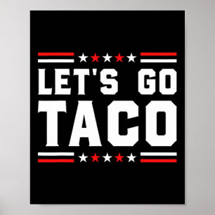 Póster Vamos Taco - Gracioso arancel comercial de tacos p