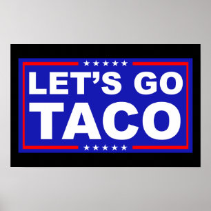Póster Vamos Taco Humor Político