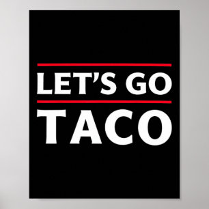 Póster Vamos Taco Shirt Lema gracioso Vamos Taco 3
