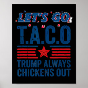 Póster Vamos Taco Trump a echar patras divertidas