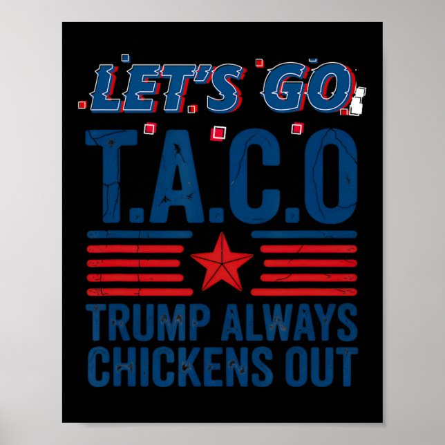 Póster Vamos Taco Trump a echar patras divertidas (Frente)