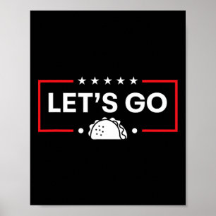 Póster Vamos Taco Trump Taco 