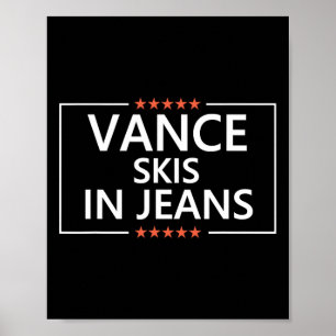 Póster Vance Esquía En Jeans Divertido Esquí Anti Jd Vanc