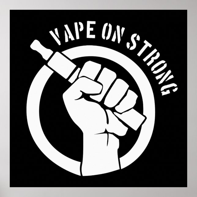 Póster Vape On Strong (Frente)