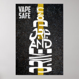 Póster Vape Safe - No gotee ni conduzca