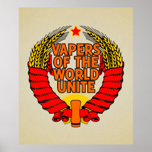 Póster Vapers of the World Unite