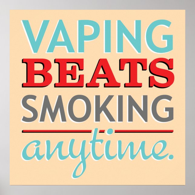 Póster Vaping golpea a fumar en cualquier momento (Frente)