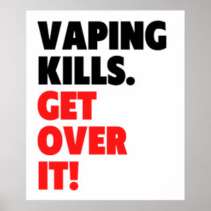 Póster Vaping Kills - Supéralo