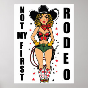 Póster Vaquera con cita No es mi primer rodeo