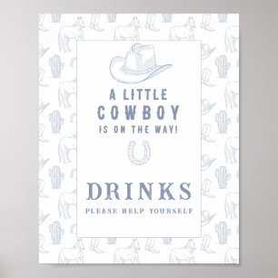 Póster Vaquero - Las bebidas se ayudan a sí mismas Poster