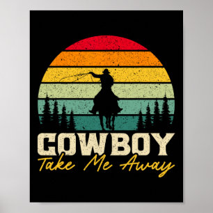 Póster Vaquero Que Me Llevó Del Rodeo Occidental Horseck