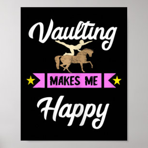 Póster Vaulando me hace feliz caballo ecuestre ecuestre