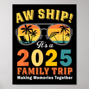 Póster Vaya Barco Es Un Viaje Familiar 2025 Ropa De Famil