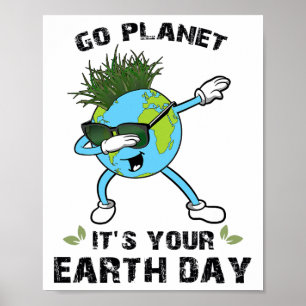 Póster Vayan al planeta, son sus hijos de la tierra