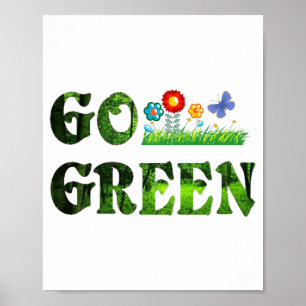 Póster Ve a Verde Ecológico Vegetariano Salva Bosque T Sh