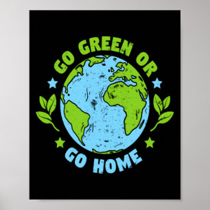 Póster Ve por Verde o Vete a Casa Camiseta del Día de la 