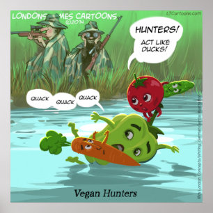 Póster Vegan Hunters Funny Quality Glossy Funny Poster