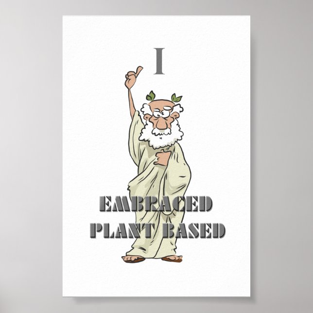 Póster Vegan Poster blanco "Yo acepté a base de plantas" (Frente)