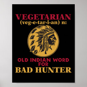 Póster Vegetariano Viejo Palabra Indio Para Byd Hunter